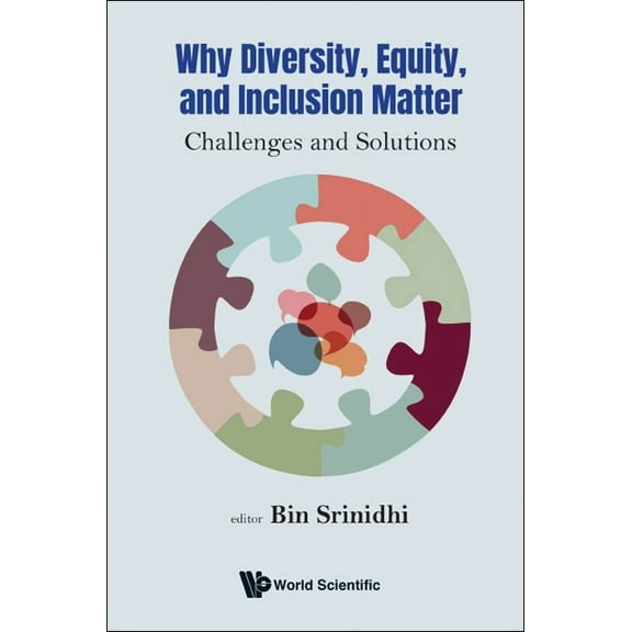 Why Diversity, Equity, and Inclusion Matter, (Hardcover)