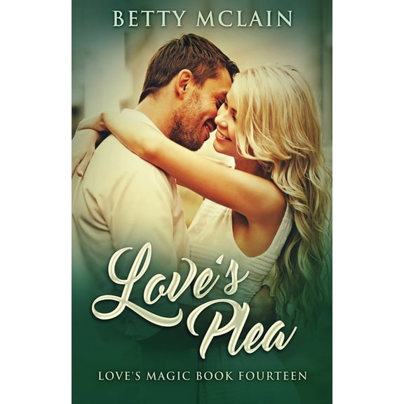 Love's Magic Love's Plea, Book 14, (Paperback)