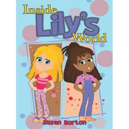 Inside Lily's World - eBook (Best Lollies In The World)