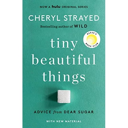 Pre-Owned Tiny Beautiful Things (10th Anniversary Edition): Reese's Book Club: Advice from Dear Sugar (Paperback) 0593685210 9780593685211