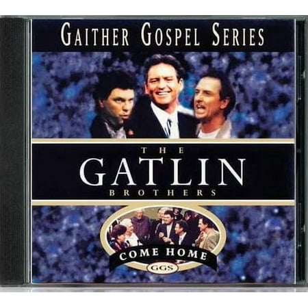 The Gatlin Brothers Come Home CD