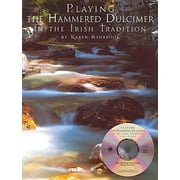 Dulcimer: Playing the Hammered Dulcimer in the Irish Tradition (Other)