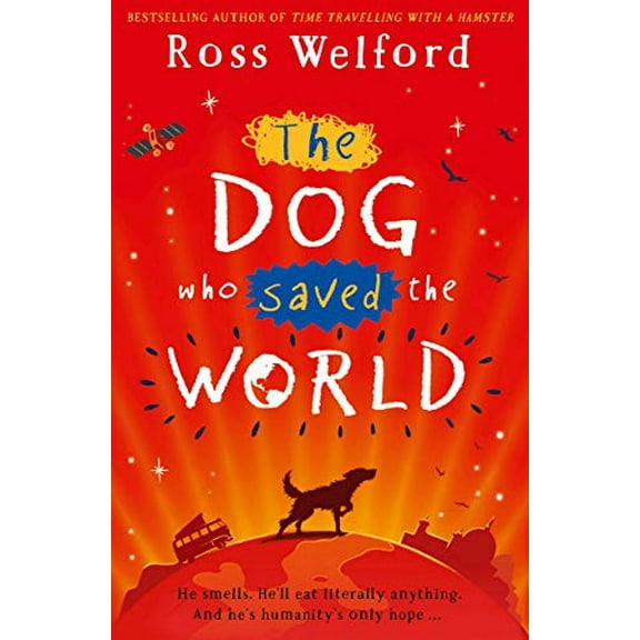 The Dog Who Saved The World