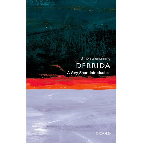 Very Short Introductions Derrida: A Very Short Introduction, (Paperback)