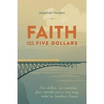 Faith and Five Dollars (Paperback)