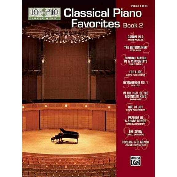 Pre-Owned 10 for 10 Sheet Music -- Classical Piano Favorites, Bk2 (Paperback 9781470641924) by Alfred Music