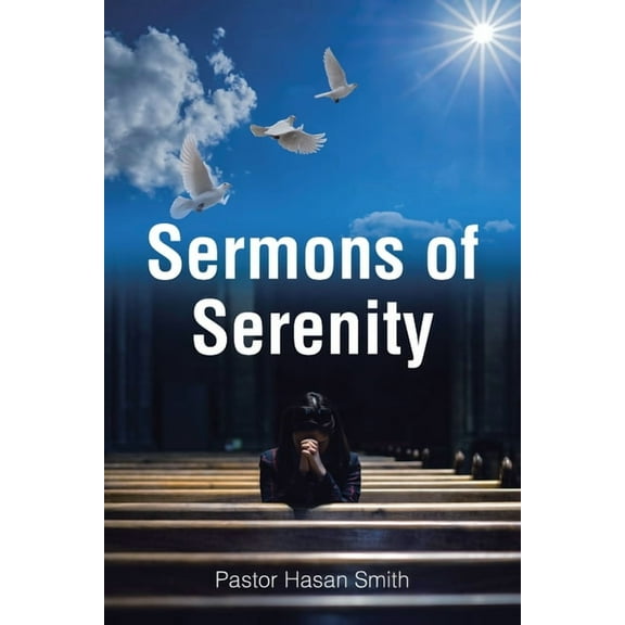 Sermons of Serenity, (Paperback)