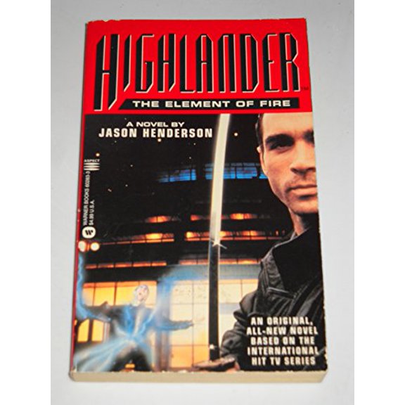 Pre-Owned Highlander: The Element of Fire, 9780446602839, 0446602833, Paperback,