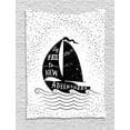 thumbnail image 1 of Nautical Tapestry, Hand Drawn Boat on Wavy Ocean Say Yes to New Adventures Monochrome Design, Wall Hanging for Bedroom Living Room Dorm Decor, 40W X 60L Inches, Black and White, by Ambesonne, 1 of 2