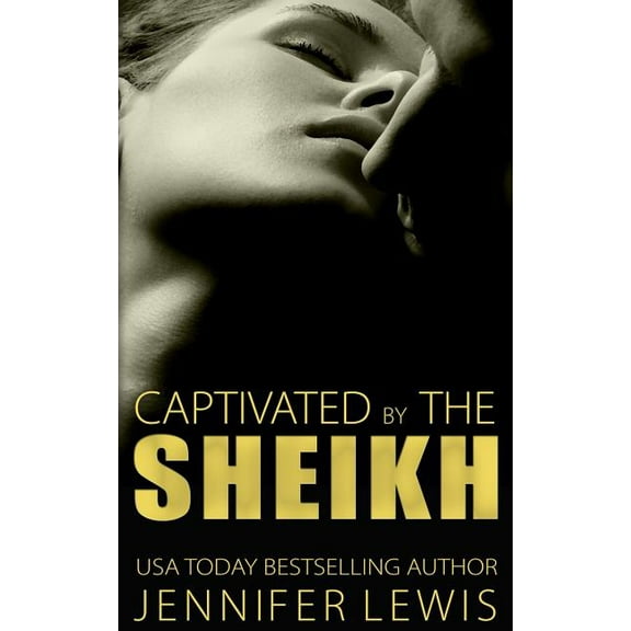 Desert Kings: Amahd: Captivated by the Sheikh (Paperback) by Jennifer Lewis