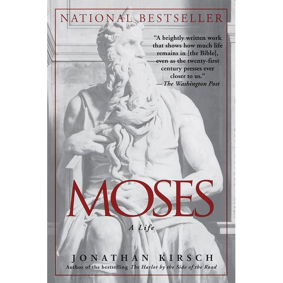 Pre-Owned Moses: A Life (Paperback) 0345412702 9780345412706