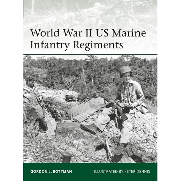 Elite: World War II US Marine Infantry Regiments (Paperback)