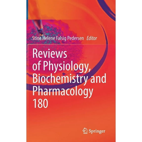 Reviews of Physiology, Biochemistry and Reviews of Physiology, Biochemistry and Pharmacology, Book 180, (Hardcover)