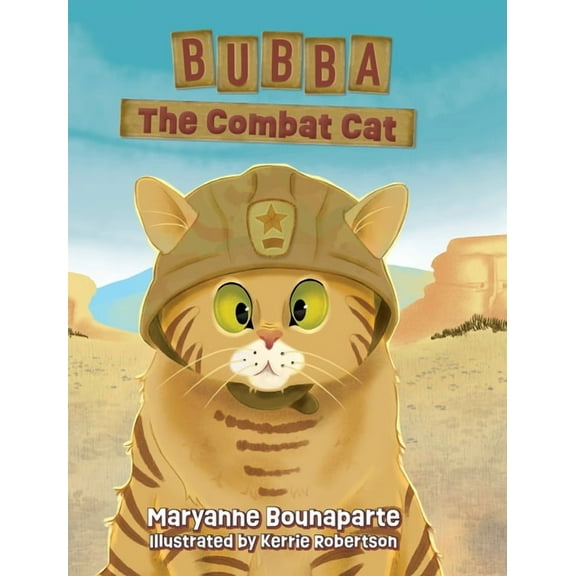 Bubba The Combat Cat, (Hardcover)