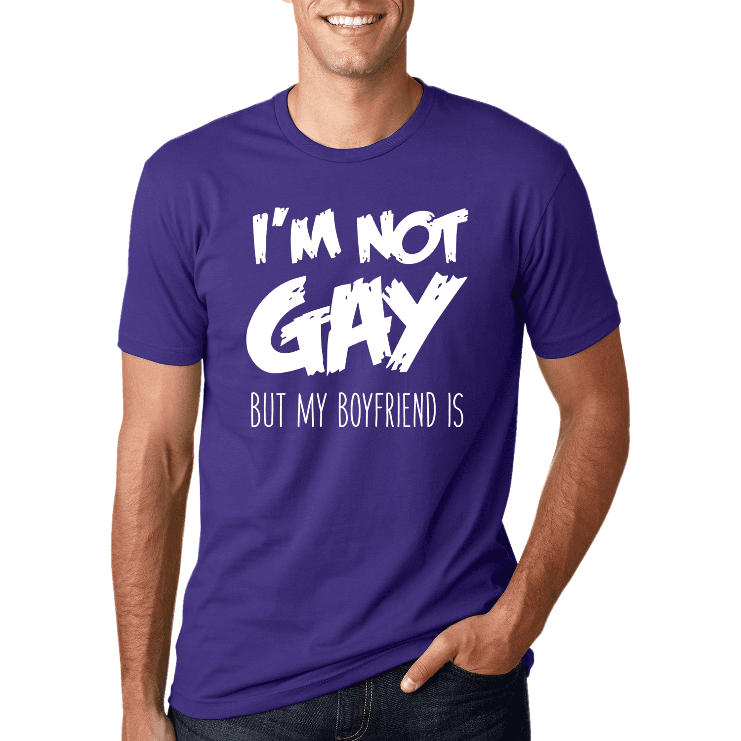 I'm Not Gay But My Boyfriend Is T'shirt I'm Not Gay But My Boyfriend Is T'shirt