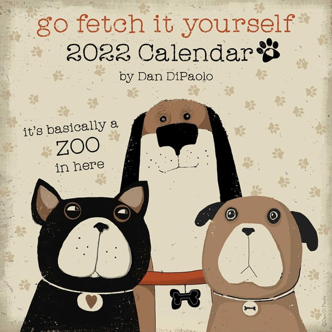 go-fetch-it-yourself-2022-wall-calendar-calendar-walmart