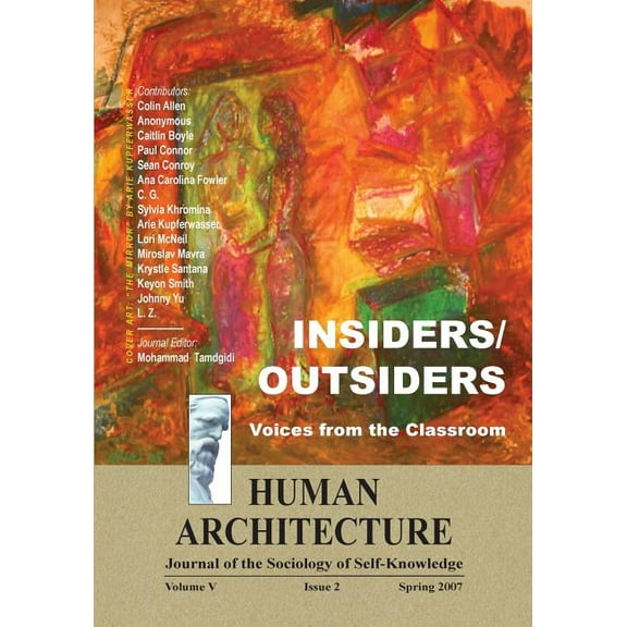 Insiders/Outsiders: Voices from the Classroom, (Paperback)
