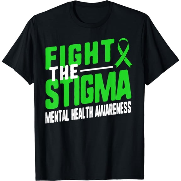 Fight The Stigma Mental Health Awareness Green Ribbon Fight T-Shirt mens t shirt,black,women,funny,misfits,men,journey