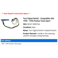 thumbnail image 2 of Turn Signal Switch - Compatible with 1990 - 1996 Pontiac Trans Sport 1991 1992 1993 1994 1995, 2 of 3