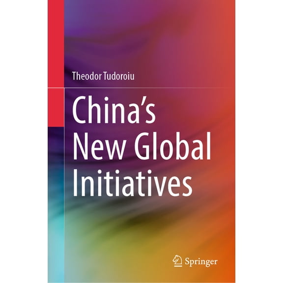 China's New Global Initiatives, (Hardcover)