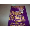 thumbnail image 1 of Pre-Owned Only Angels Can Wing It, the Rest of Us Have to Practise : Bringing Balance and Grace to Your Busy Life., 1 of 1