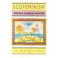 thumbnail image 1 of Ecofeminism: Women, Animals, Nature (Ethics & Action S.), 1 of 3