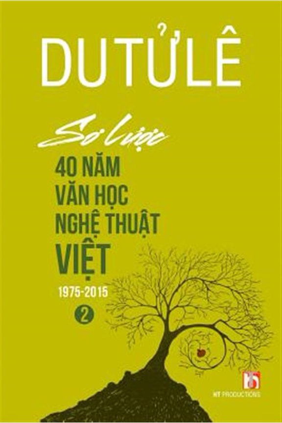 Pre-Owned So Luoc 40 Nam Van Hoc Nghe Thuat Viet (Volume 2)
