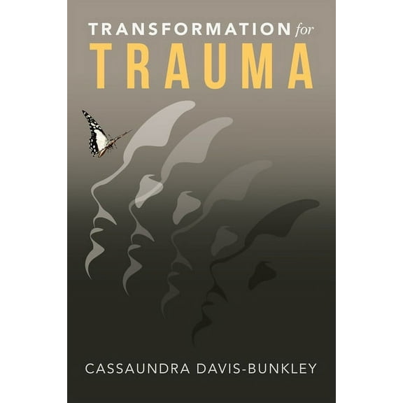 Transformation for Trauma, (Paperback)