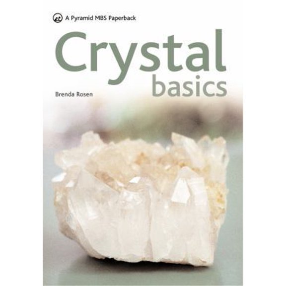 Pre-Owned Crystal Basics: A New Pyramid Paperback (Paperback) 0600619834 9780600619833