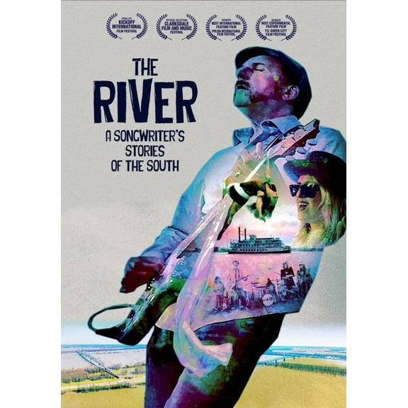 The River: A Songwriter's Stories of the South