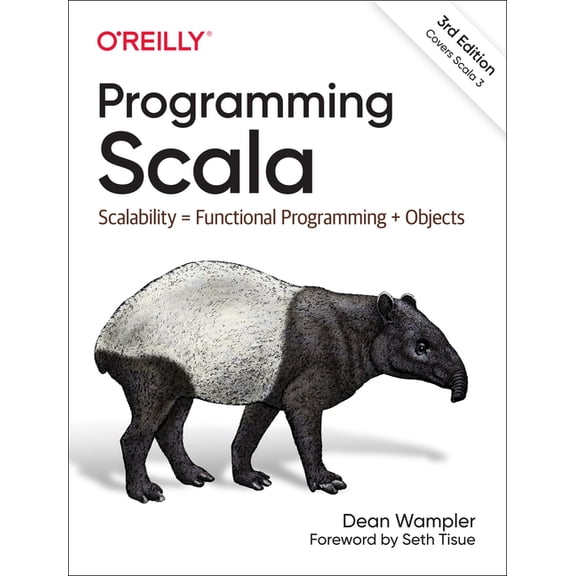 Programming Scala: Scalability = Functional Programming Objects, (Paperback)