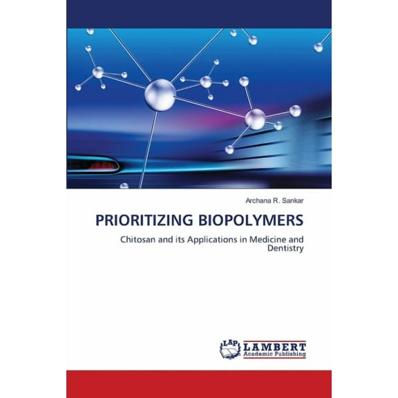Prioritizing Biopolymers, (Paperback)