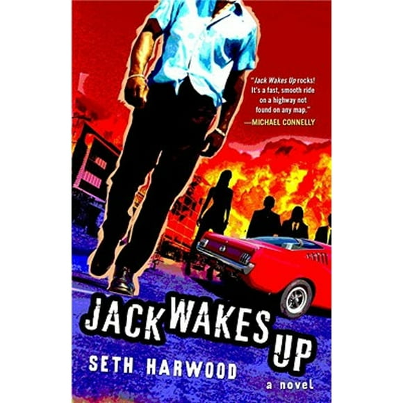 Pre-Owned Jack Wakes Up (Paperback 9780307454355) by Seth Harwood