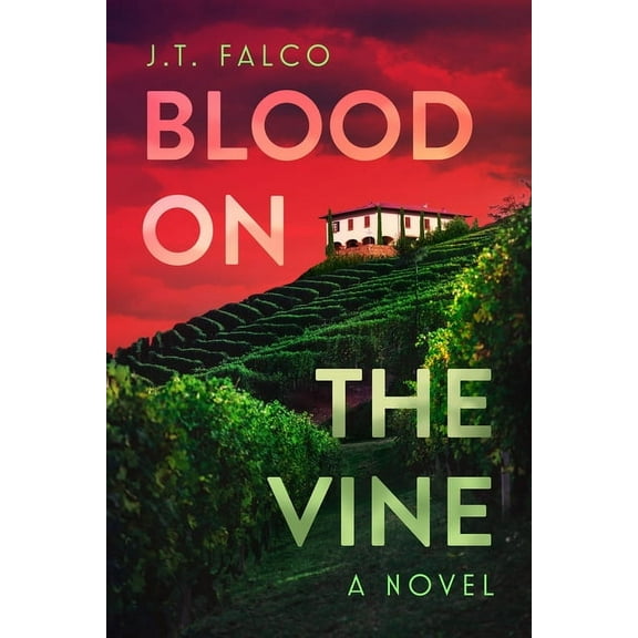 Blood on the Vine, (Paperback)