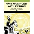 thumbnail image 1 of Math Adventures with Python: An Illustrated Guide to Exploring Math with Code, 1 of 5