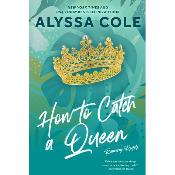 The Runaway Royals How to Catch a Queen, Book 1, (Paperback)