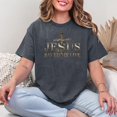 thumbnail image 3 of Jesus Christ Saved My Life Gift For Women Men T-Shirt, Men's And Women's Graphic Tee 100% Cotton by TBun, Full Sizes S-5XL, 3 of 5