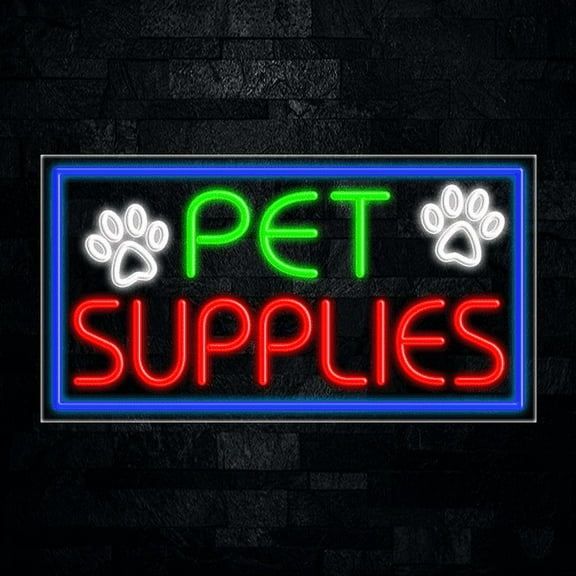 Pet Supplies LED Neon Sign #31765 Made in USA