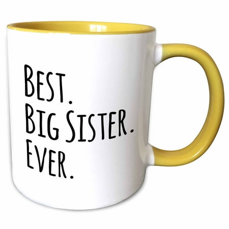 3dRose Best Big Sister Ever - Gifts for elder and older siblings - black text - Two Tone Yellow Mug,