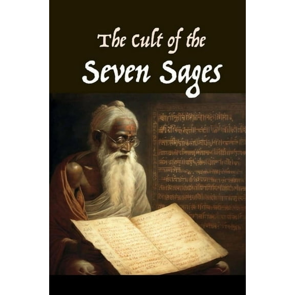 The Cult of the Seven Sages (Paperback)