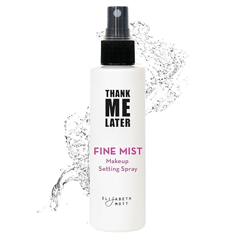 Thank Me Later Makeup Setting Spray: Long Lasting, Facial Mist Setting Spray with Matte Finish and Oil Control for Face and Skin Care. Weightless Make Up Sealer Spray by Elizabeth Mott (3.21 oz)