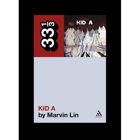 33 1/3 Kid A, Book 76, (Paperback)