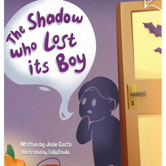 The Shadow who Lost its Boy, (Hardcover)