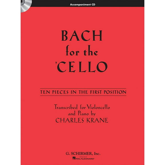 Bach for the Cello: 10 Easy Pieces in 1st Position, (Paperback)