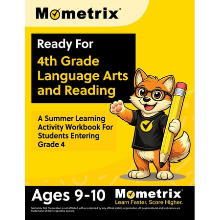Ready For 4th Grade Language Arts and Reading: A Summer Learning Activity Workbook For Students Entering Grade 4 [Ages 9, (Paperback)