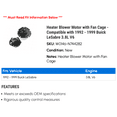 thumbnail image 2 of Heater Blower Motor with Fan Cage - Compatible with 1992 - 1999 Buick LeSabre 3.8L V6 1993 1994 1995 1996 1997 1998, 2 of 2