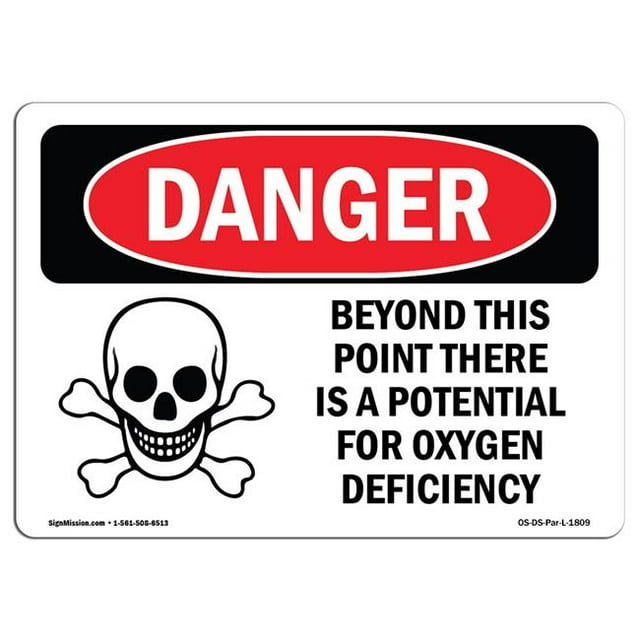 SignMission OS-DS-A-1824-L-1809 18 x 24 in. OSHA Danger Sign - Oxygen Deficiency Beyond This Point