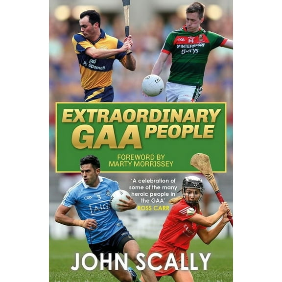 Extraordinary Gaa People, (Paperback)