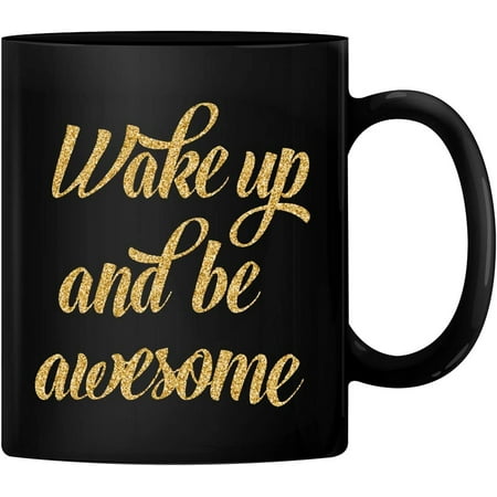 

PrintValue Wake Up and be Awesome Gift Coffee Mug Tea Cup 350 ml (Black)