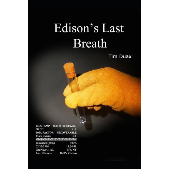 Edison's Last Breath, (Paperback)
